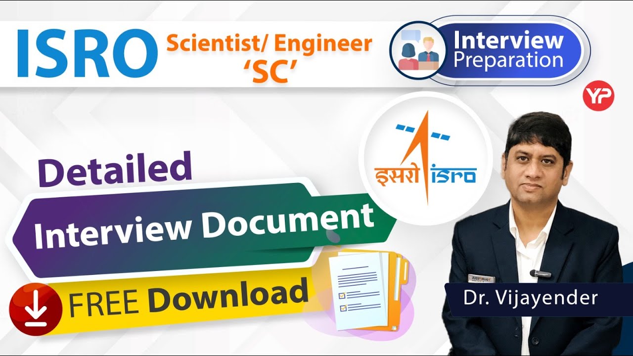 Detailed interview document for ISRO | Interview preparation & guidance | Interview questions #isro