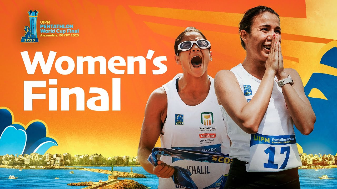 LIVE 🔴 Women's Final – UIPM 2025 Pentathlon World Cup Final