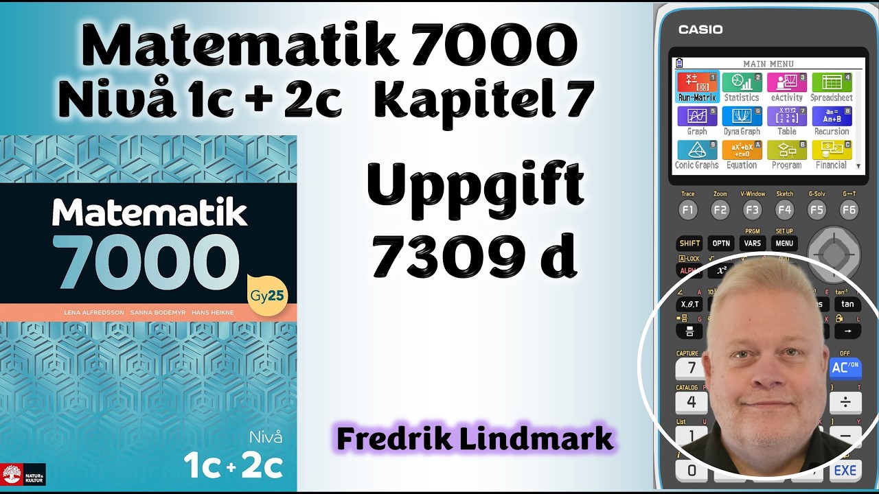 Nivå 1c + 2c Uppgift 7309 d Matematik 7000