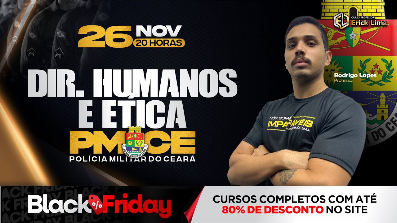 DIREITOS HUMANOS E ÉTICA | PMCE | PROF. RODRIGO LOPES