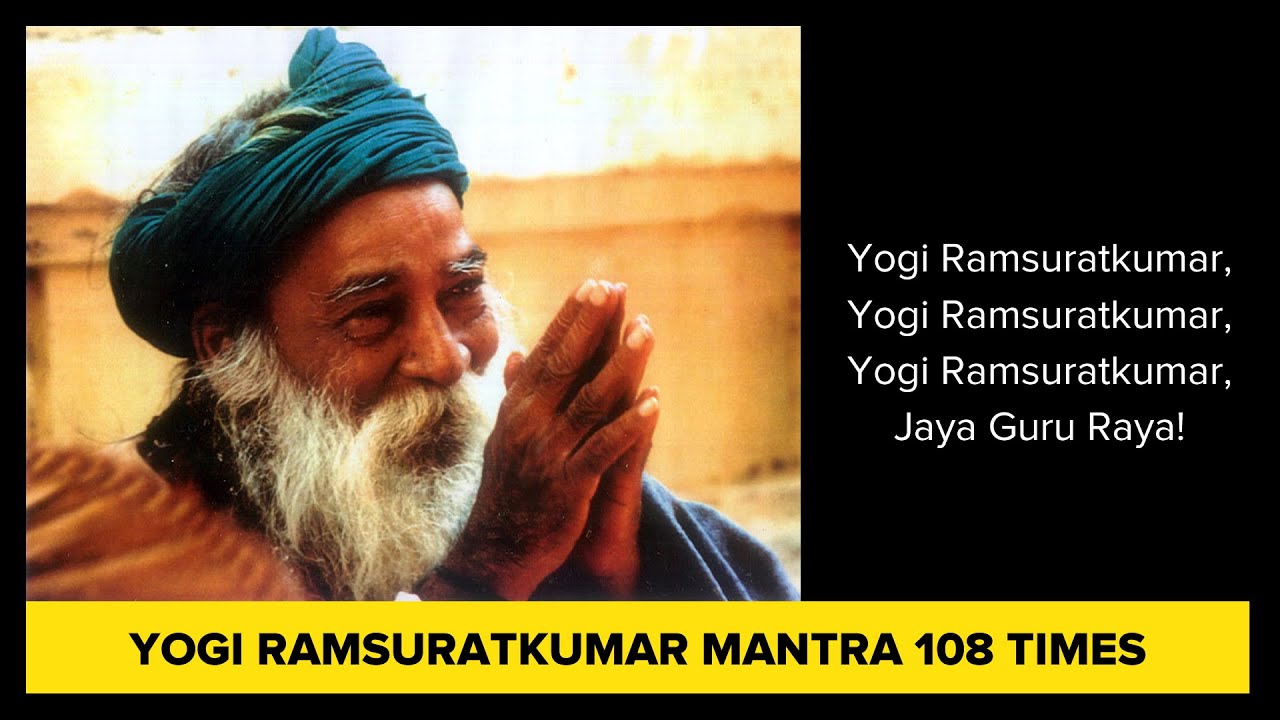 Yogi Ramsuratkumar Mantra 108 Times in Master's Voice | Spiritual Guru Indian Mystic Tiruvannamalai