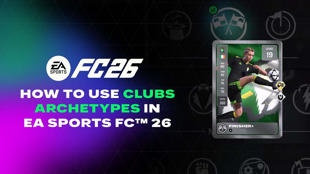 Архетипы клубов | EA SPORTS FC&trade; 26