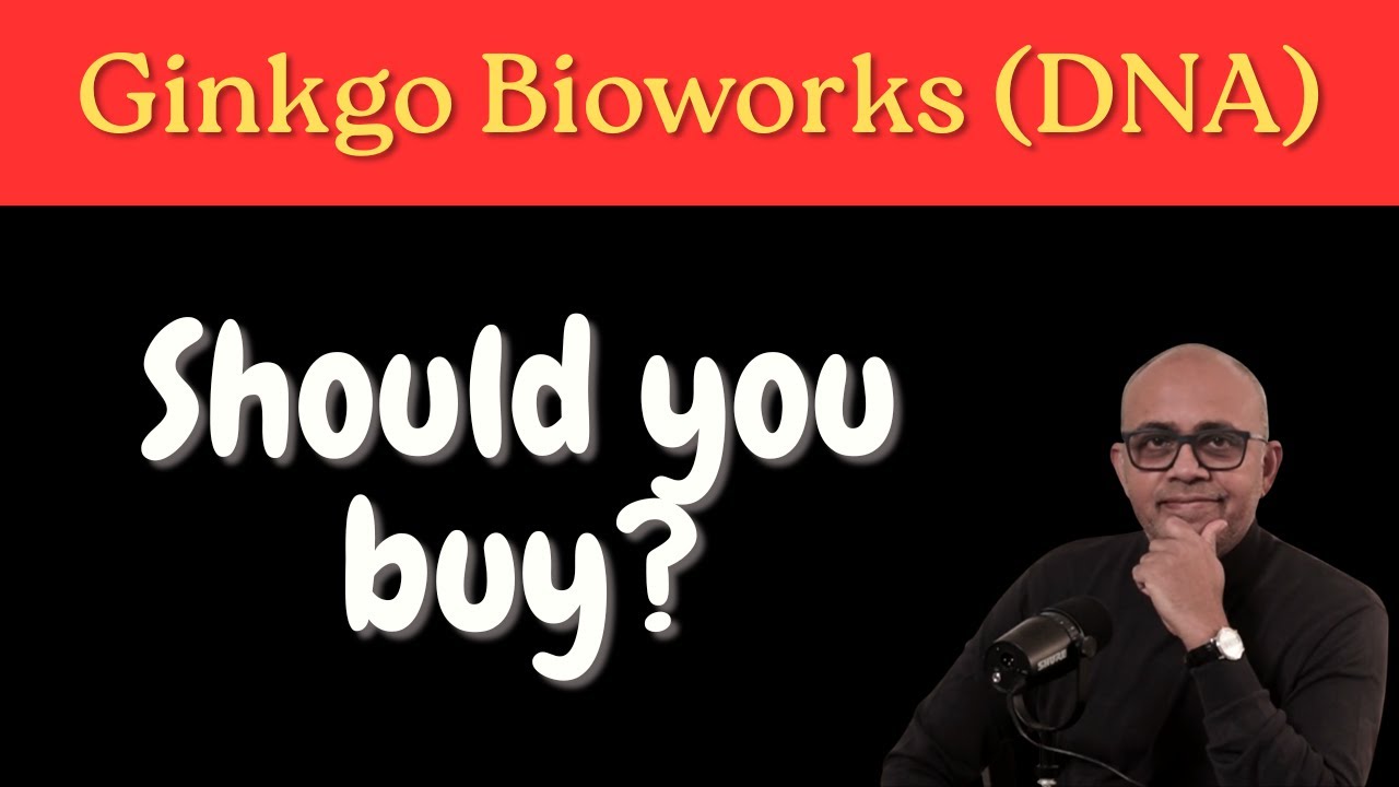 Ginkgo Bioworks (DNA) -  Growth vs. Tariffs: How does it stack up? (In Many Languages)