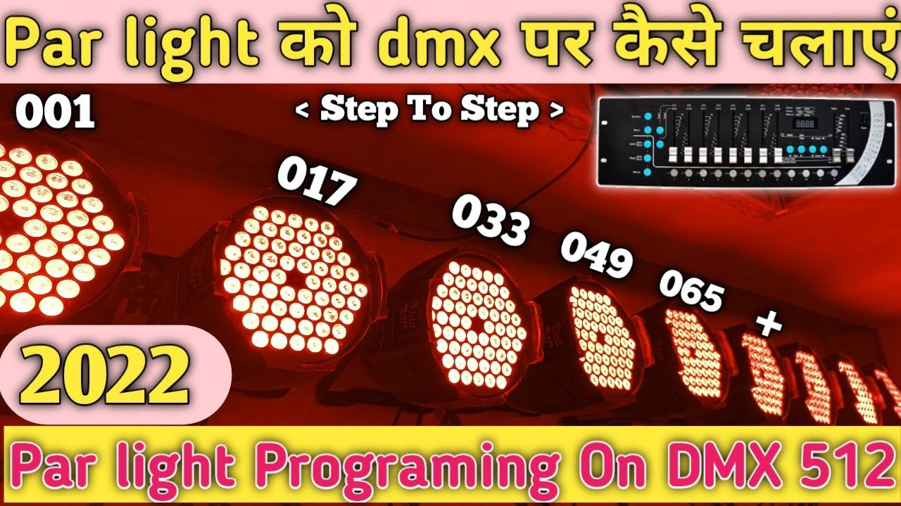 led par light programming on dmx  512  | Parlight ko kaise chalaye | dmx se par light kaise chalaye