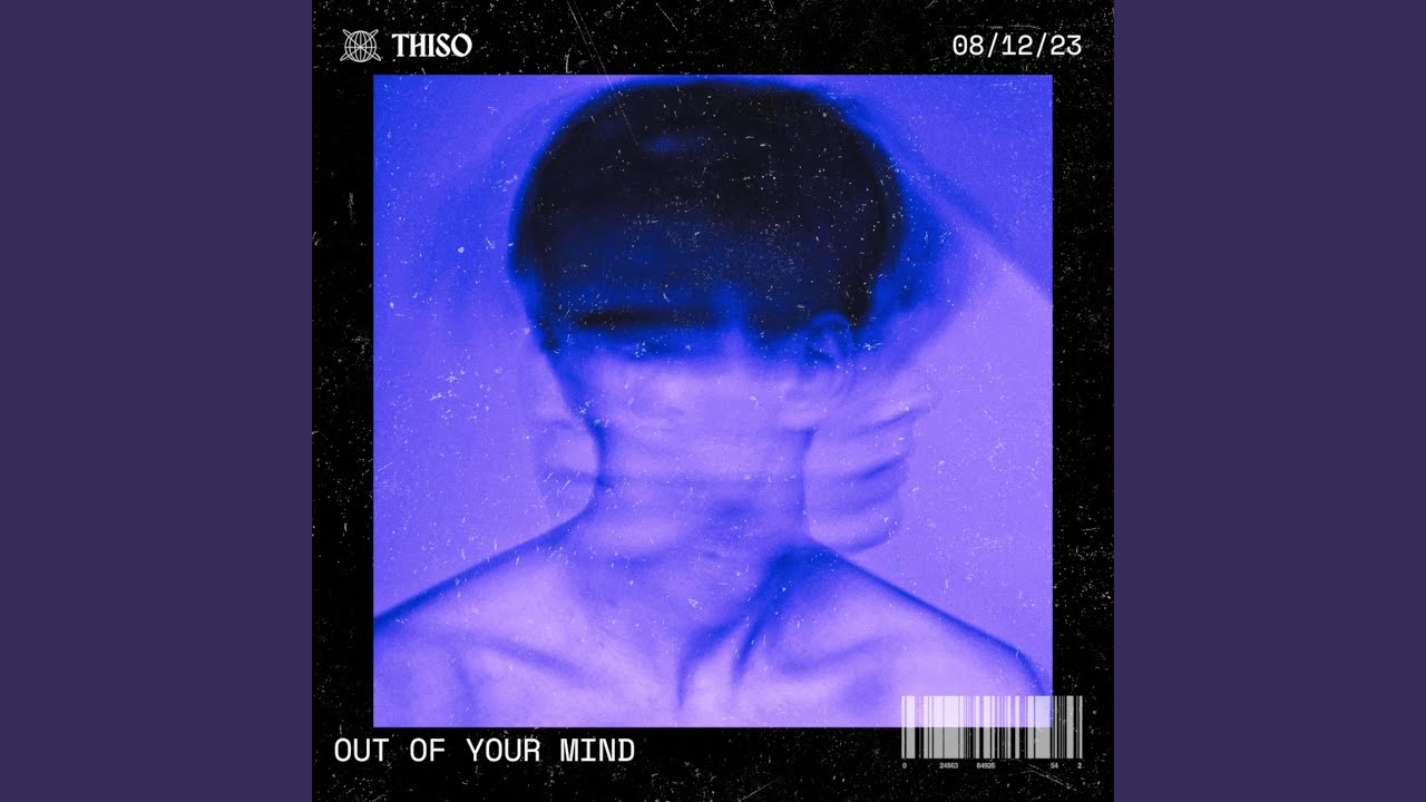 Out Of Your Mind