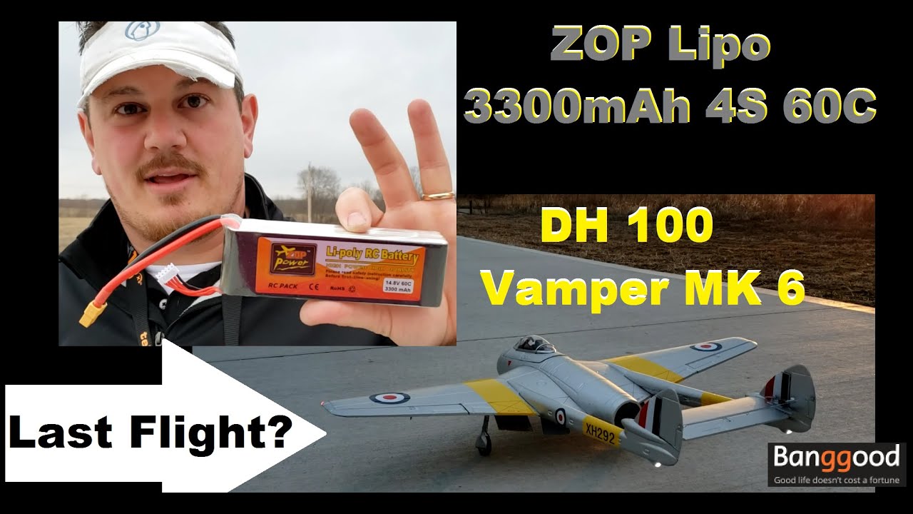 ZOP 3300mAh 4S 60C Lipo + DH 100 Vampire's LAST Flight!!!