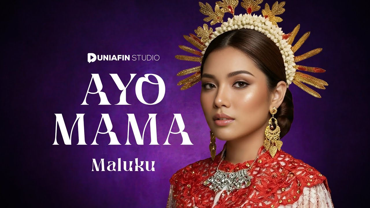 AYO MAMA – Epic Version | Cover Lagu Daerah Maluku | Duniafin Studio