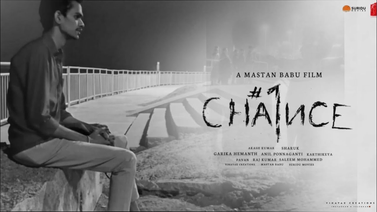 #onechance Short film By Mastan&team