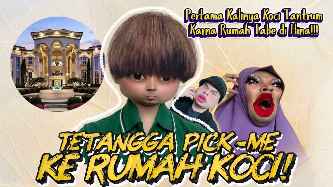 TETANGGA PICK-ME KE RUMAH KOCI! Pertama Kalinya Koci 