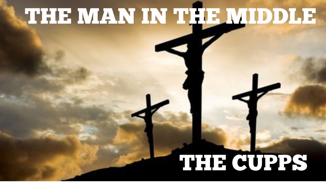 The Man In The Middle-The Cupps