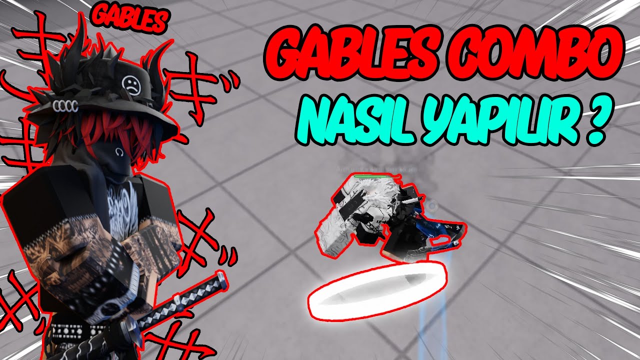 GABLES ONE SHOT COMBO NASIL YAPILIR? - The Strongest Battleground