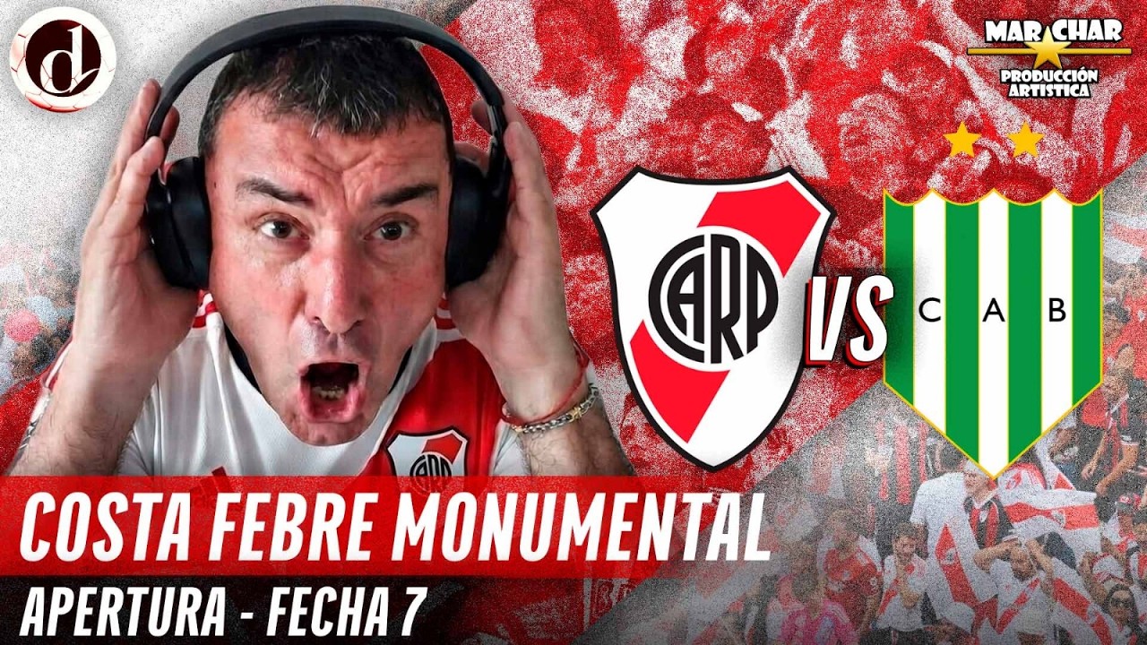 RIVER PLATE 3 vs. BANFIELD 1 | LPF Apertura | Fecha 7 | EN VIVO ⚪🔴⚪ Lito Costa Febre