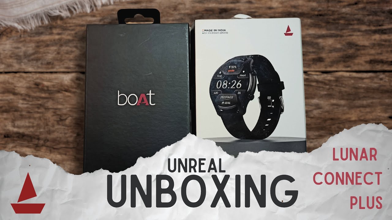 boAt Lunar Connect Plus Unboxing Close up look is Here..| Unreal Unboxing | The Unboxing Kingdom