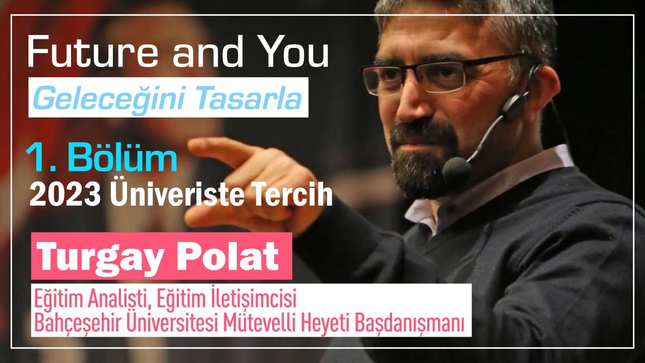 Turgay Polat #2023Üniversite  #doğrutercih  #bölümseçimi #üniversiteseçimi #meslekseçimi