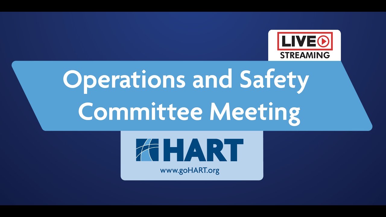 HART Operations and Safety Committee Meeting - 1.12.26