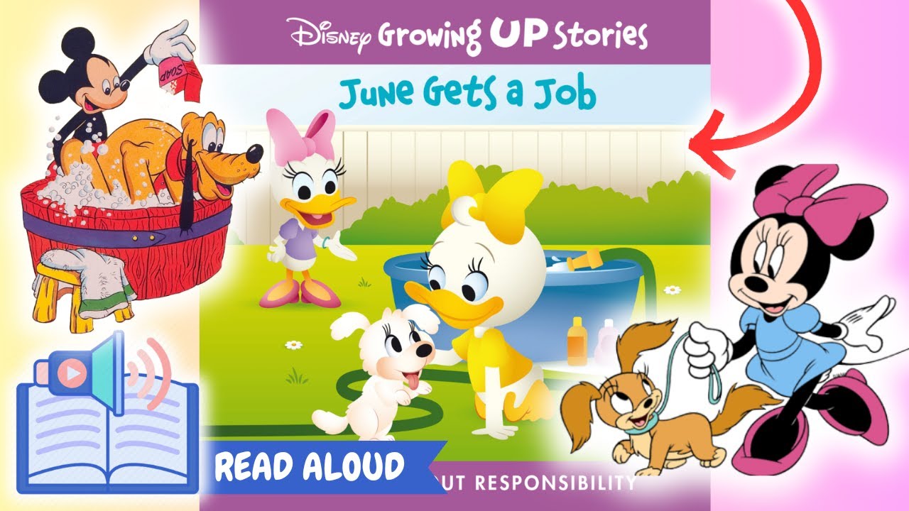 Disney: Growing Up Stories - June Gets a Job | READ ALOUD A Story About Responsibility