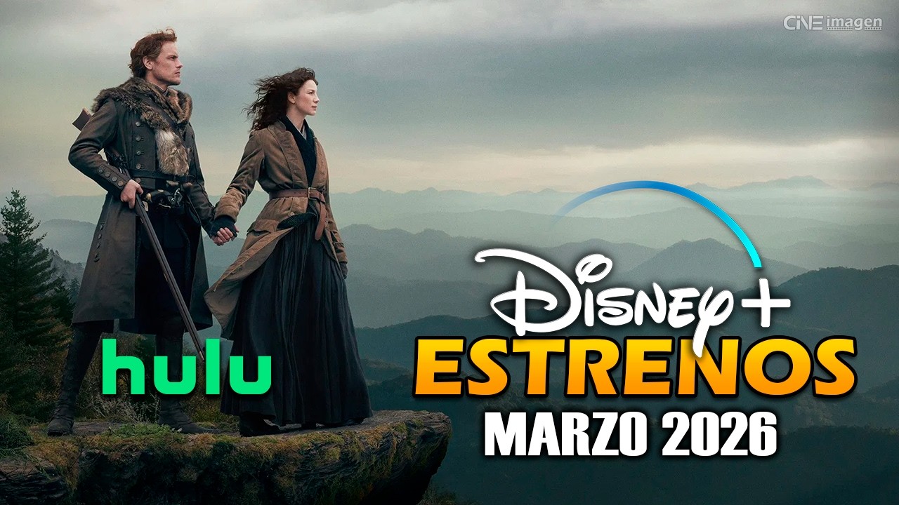 &iquest;Qu&eacute; Llega a Disney+ en Marzo 2026? &iexcl;Aqu&iacute; Est&aacute; Todo!
