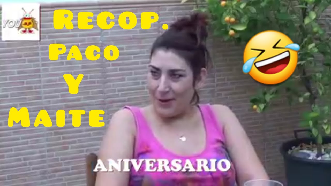 recop. 2.0 mejores chistes Paco y Maite nuevos suscriptores 🤣🤣🤣