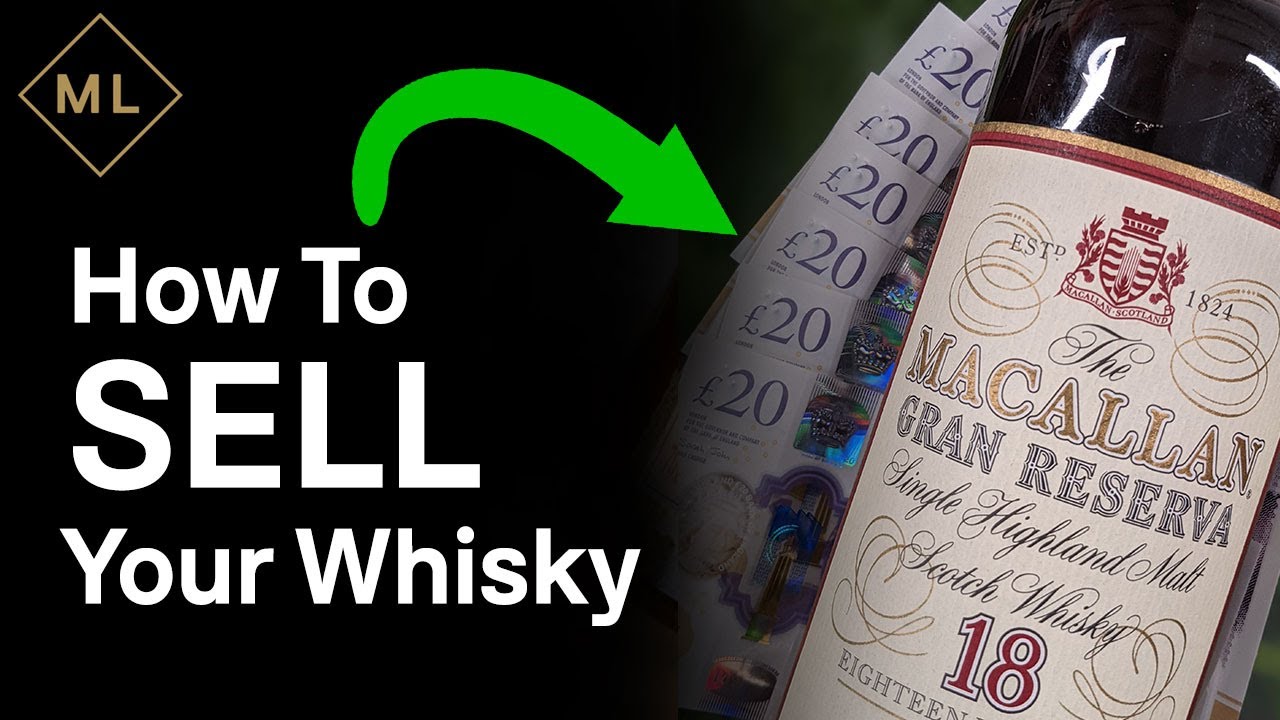 How To Sell Your Whisky 