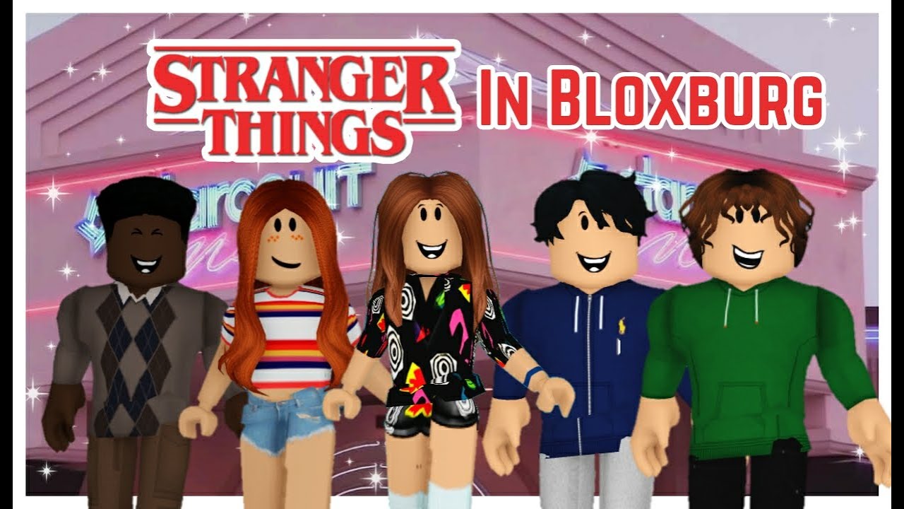 Stranger Things In Bloxburg ~Kikiprincess123