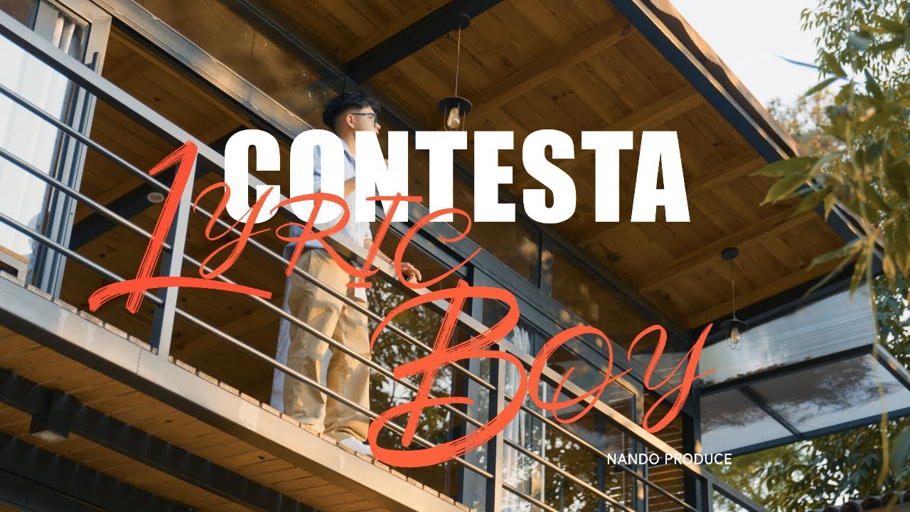Lyric Boy - CONTESTA (Video Oficial) - Prod. @NandoProduce