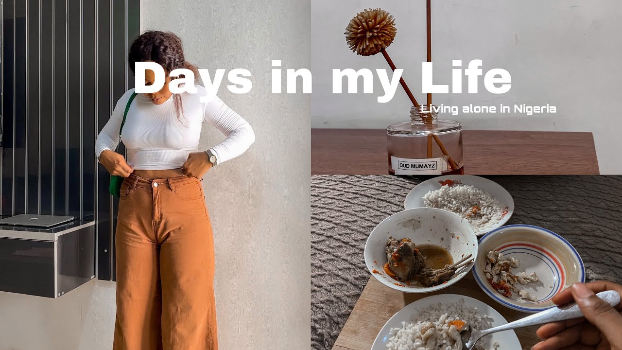 LIVING ALONE DIARIES 🍃 | days in my life | Living alone in my 20s | Life of Nigerian Girl