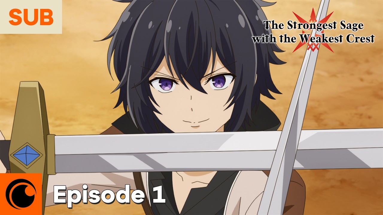 The Strongest Sage with the Weakest Crest Episode 1 | The Strongest Sage Appears