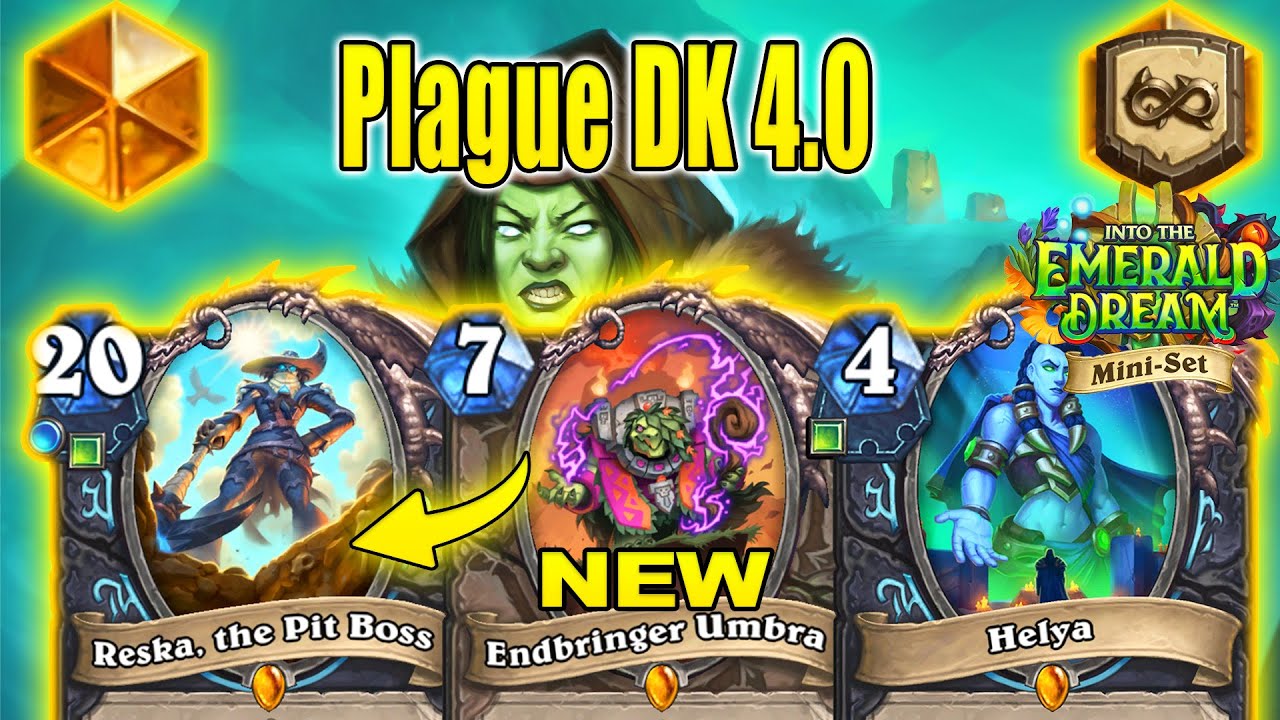 NEW Plague DK 4.0 Deck Is Back At The Top With CRAZY Cards At Into the Emerald Dream | Hearthstone