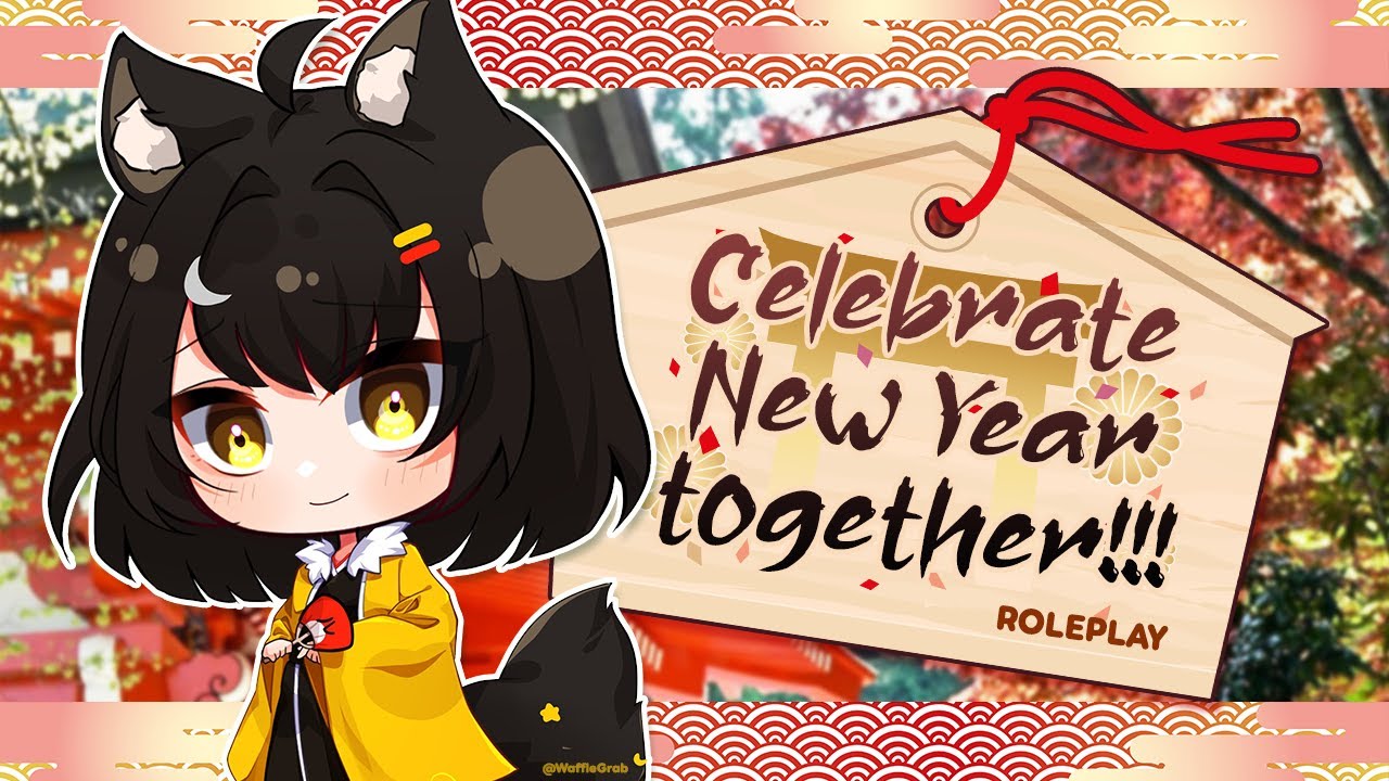 【RP/Roleplay】PT.2 New Year with me? 💕