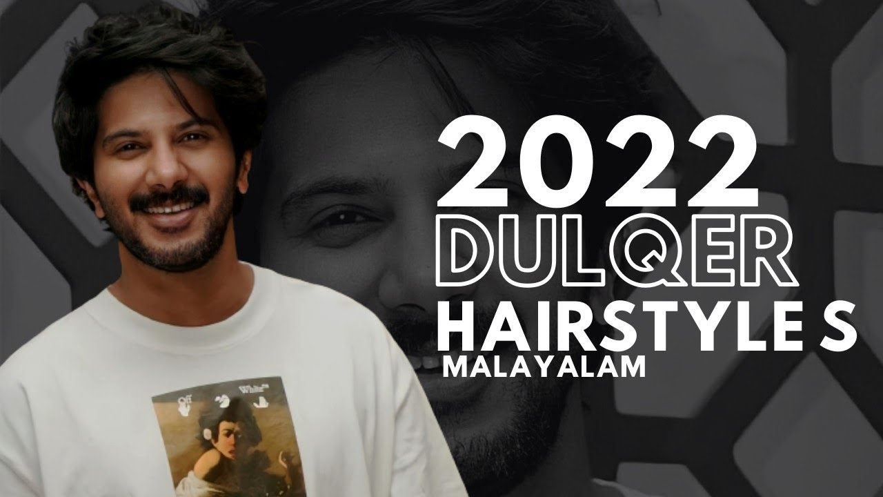 Top Trending Hairstyle of the Moment dulqer salmaan Dq