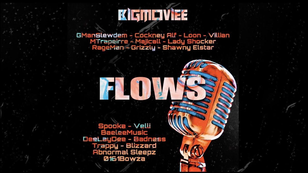 Flows - BigMoviee - Feat. Various ( Audio )
