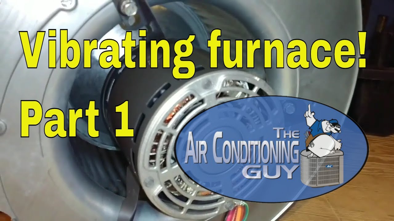 Vibrating furnace! Part 1
