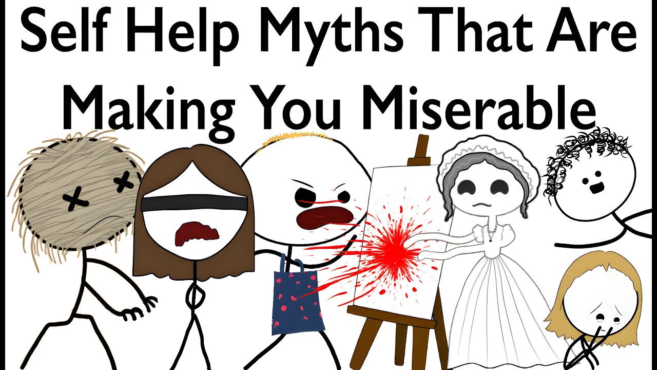 Self Help Myths That Are Making You Miserable