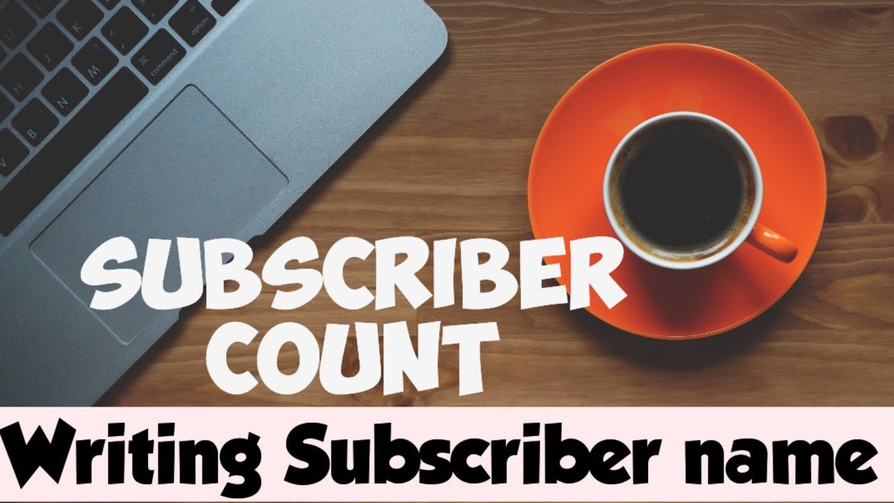 writing Subscriber name 🙏🙏🙏🙏