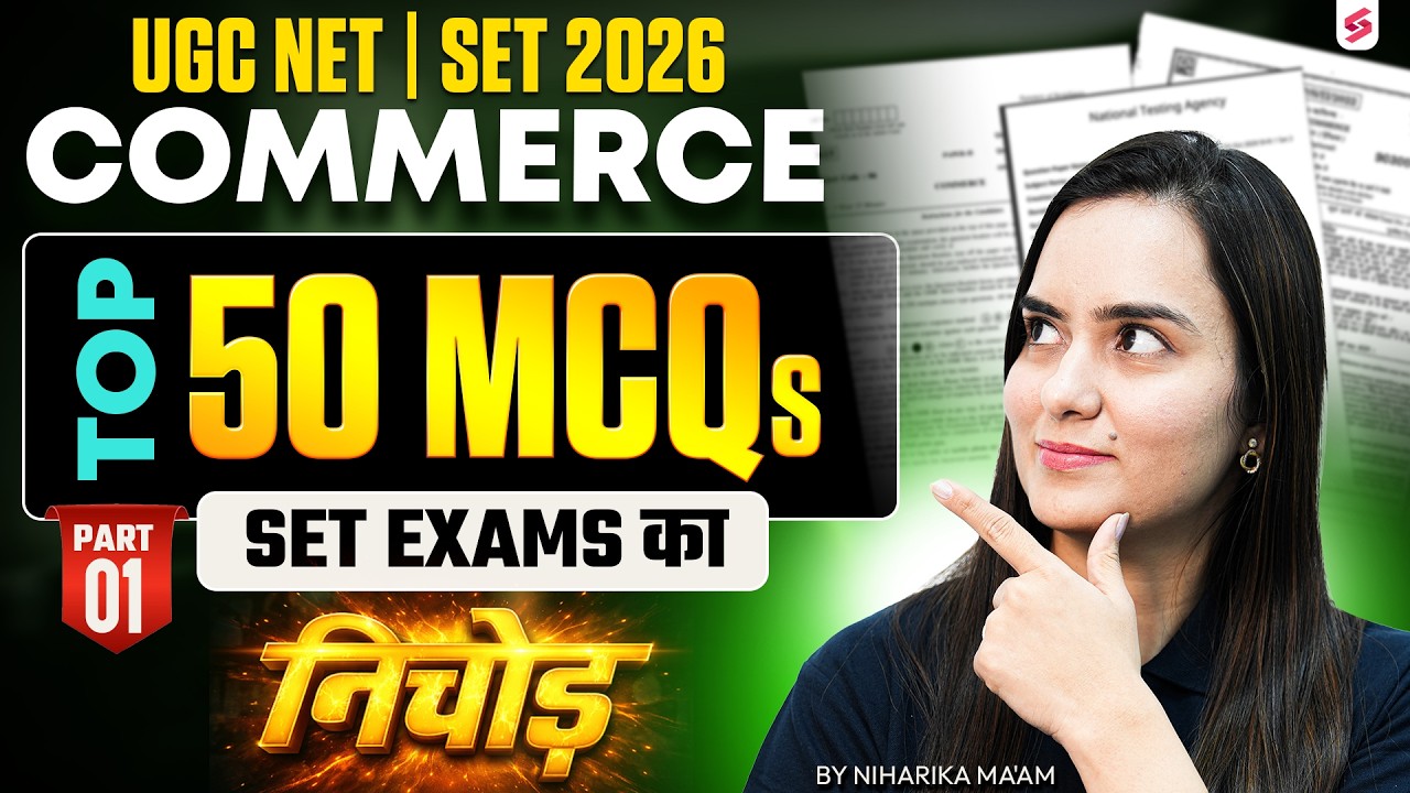 UGC NET Commerce Classes 2026 | UGC NET/SET Commerce MCQs | UGC NET Commerce by Niharika Mam