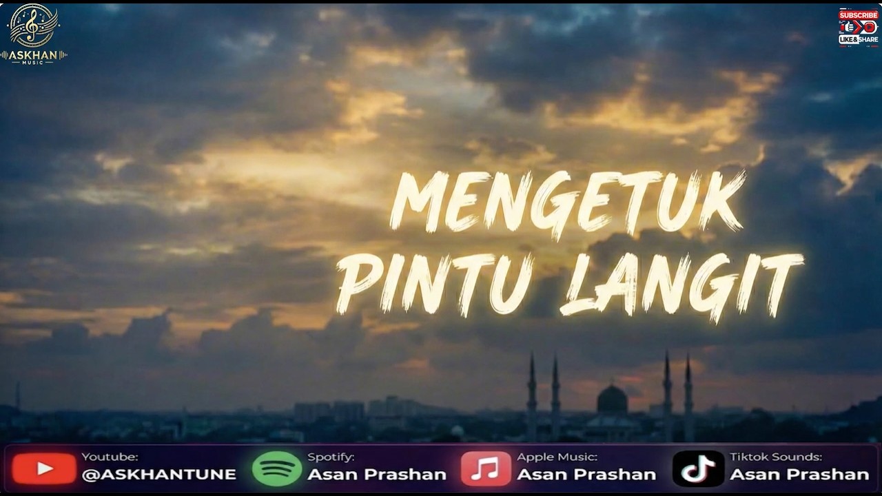MENGETUK PINTU LANGIT - ASKHAN TUNE - Official Lyric Video | Lagu Religi Penyejuk Hati
