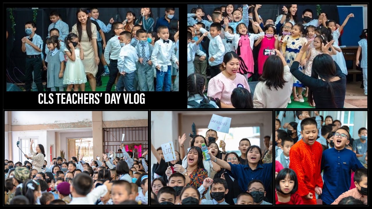 Teachers’ Day nuam ti em em te ❤️||VLOG || CLS Academy ||