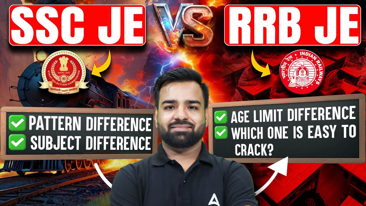 SSC JE vs RRB JE 🔥 कौन है बेहतर? | Salary, Work Profile, Growth & Benefits Explained