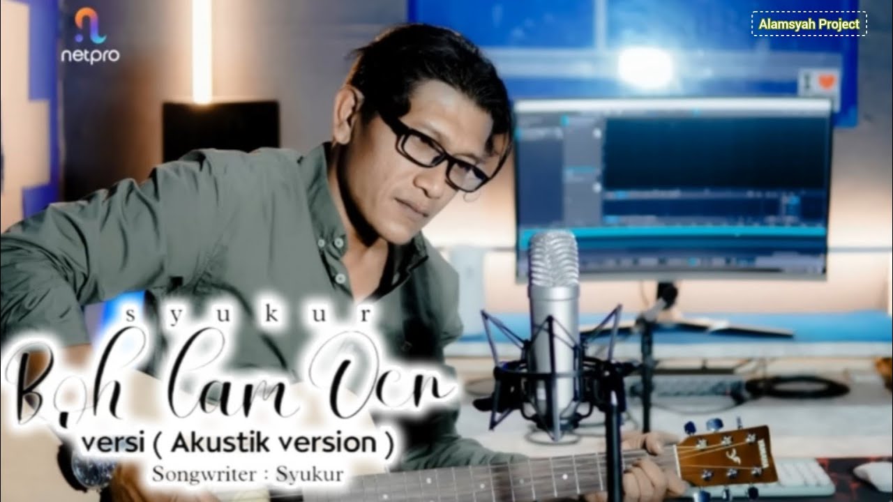 LAGU ACEH TERBARU 2025 - SYUKUR - BOH LAM OEN [Official Video Music] Akustik