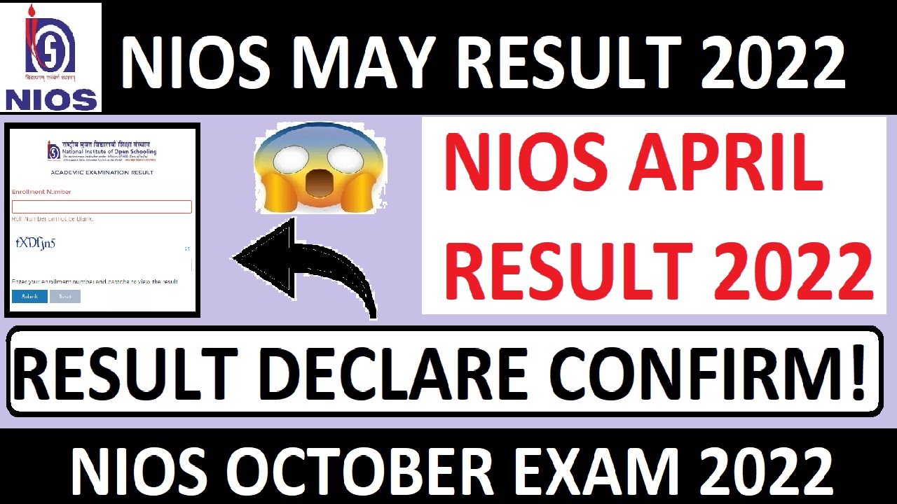 NIOS APRIL/MAY RESULT 2022 DECLARE DATE ! l GRACE MARKS l