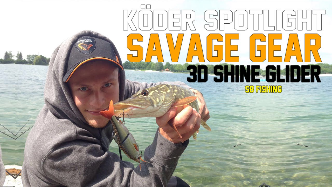 Köder Spotlight | Savage Gear 3D Shine Glider