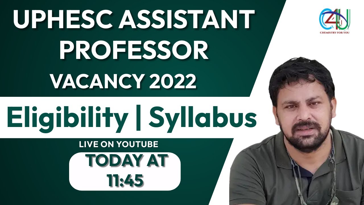 UPHESC ASSISTANT PROFESSOR VACANCY 2022 Eligibility | Syllabus