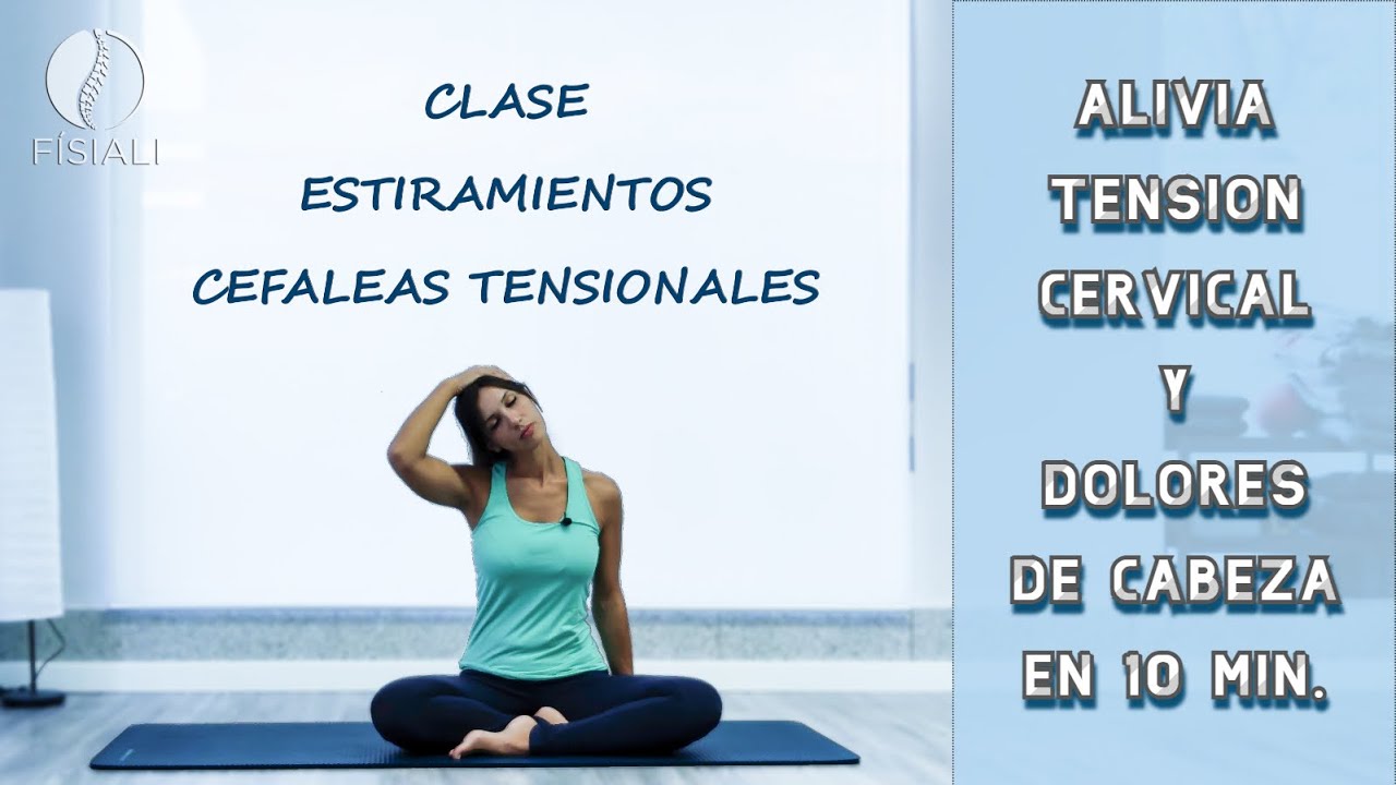 Pilates con Alicia - Clase Estiramientos Dolores de Cabeza Cefaleas Tensionales