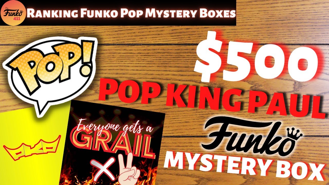 $500 Pop King Paul Funko Pop Mystery Box | MAJOR GRAILS! | Best & Worst Funko Mystery Boxes Ranked