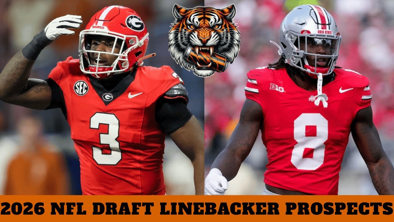 2026 NFL Draft Linebacker Prospects