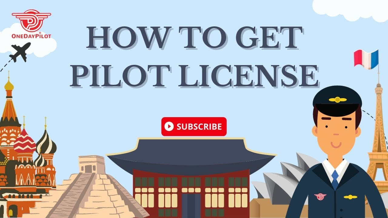 How To Get Pilot License