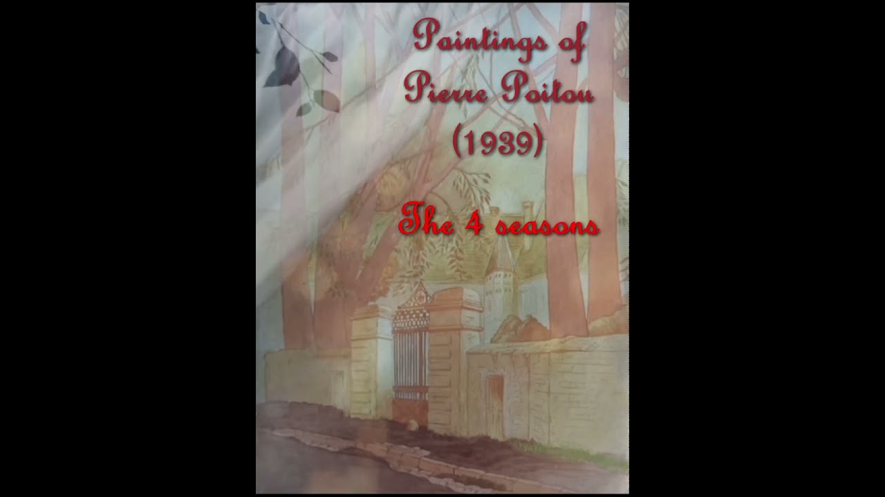 Pierre Poitou Paintings Saisons Arbois Chateau de Verreux