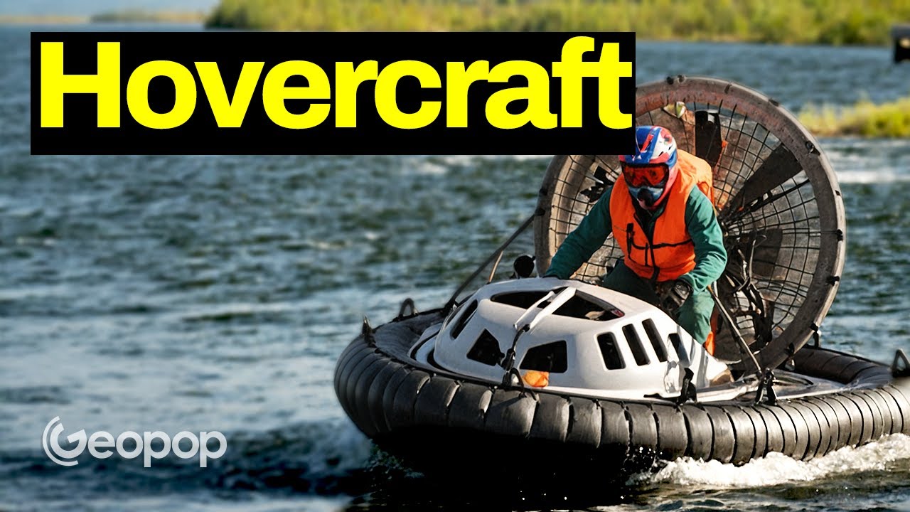 Come funziona un hovercraft e come fa ad andare sia su acqua che su terra