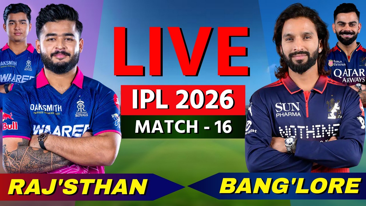 Live: Bangalore vs Rajasthan, Live Match Today IPL 2026 Live Cricket Commentary, 2ND INNINGS