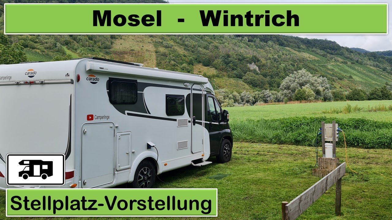 🍷Wintrich Mosel Wohnmobil Stellplatz Vorstellung